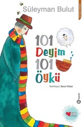 Süleyman Bulut - 101 Deyim 101 Öykü Süleyman Bulut - 101 Deyim 101 Öykü