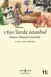 Francis Marion Crawford - 1890’larda İstanbul Francis Marion Crawford - 1890’larda İstanbul