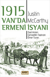 - 1915 Van'da Ermeni İsyanı  - 1915 Van'da Ermeni İsyanı