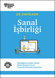 Harvard Business Review - 20 Dakikada Sanal İşbirliği Harvard Business Review - 20 Dakikada Sanal İşbirliği