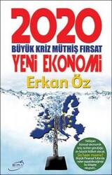 Erkan Öz - 2020 Yeni Ekonomi Erkan Öz - 2020 Yeni Ekonomi