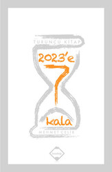Mehmet Çelik - 2023'e 7 Kala Mehmet Çelik - 2023'e 7 Kala