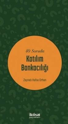 40 Soruda Katılım Bankacılığı