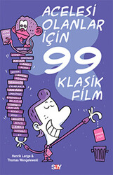 Henrik Lange - Acelesi Olanlar İçin 99 Klasik Film Henrik Lange - Acelesi Olanlar İçin 99 Klasik Film