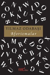 Yılmaz Odabaşı - Aforizmalar Yılmaz Odabaşı - Aforizmalar