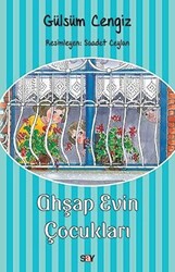 Gülsüm Cengiz - Ahşap Evin Çocukları Gülsüm Cengiz - Ahşap Evin Çocukları