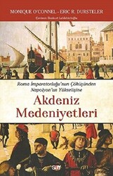 Eric R. Dursteler , Monique O’Connell - Akdeniz Medeniyetleri Eric R. Dursteler , Monique O’Connell - Akdeniz Medeniyetleri