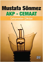 Mustafa Sönmez - AKP - Cemaat Mustafa Sönmez - AKP - Cemaat
