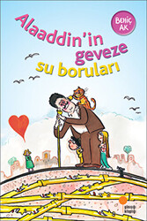 Behiç Ak - Alaaddin’in Geveze Su Boruları Behiç Ak - Alaaddin’in Geveze Su Boruları