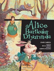 Lewis Carroll - Alice Harikalar Diyarında Lewis Carroll - Alice Harikalar Diyarında