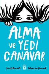 Iria G. Parente , Selene M. Pascual - Alma ve Yedi Canavar Iria G. Parente , Selene M. Pascual - Alma ve Yedi Canavar