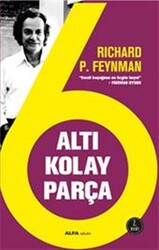 Richard P. Feynman - Altı Kolay Parça Richard P. Feynman - Altı Kolay Parça