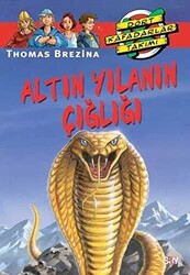 Thomas Brezina - Altın Yılanın Çığlığı Thomas Brezina - Altın Yılanın Çığlığı