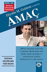 Eliyahu M. Goldratt - Amaç Eliyahu M. Goldratt - Amaç