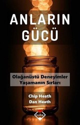 Chip Heath - Anların Gücü Chip Heath - Anların Gücü