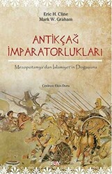 Eric H. Cline , Mark W. Graham - Antikçağ İmparatorlukları Eric H. Cline , Mark W. Graham - Antikçağ İmparatorlukları
