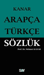 Mehmet Kanar - Arapça-Türkçe Sözlük (Küçük Boy) Mehmet Kanar - Arapça-Türkçe Sözlük (Küçük Boy)