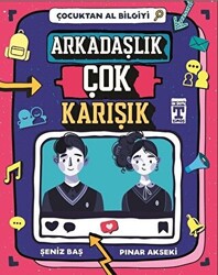 Pınar Akseki , Şeniz Baş - Arkadaşlık Çok Karışık - Çocuktan Al Bilgiyi Pınar Akseki , Şeniz Baş - Arkadaşlık Çok Karışık - Çocuktan Al Bilgiyi