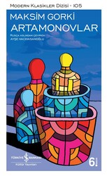 Maksim Gorki - Artamonovlar Maksim Gorki - Artamonovlar