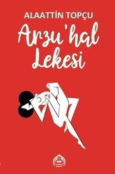 Alaattin Topçu - Arzu'hal Lekesi Alaattin Topçu - Arzu'hal Lekesi