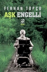 Ferhan Topçu - Aşk Engelli Ferhan Topçu - Aşk Engelli