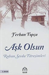 Ferhan Topçu - Aşk Olsun Ferhan Topçu - Aşk Olsun
