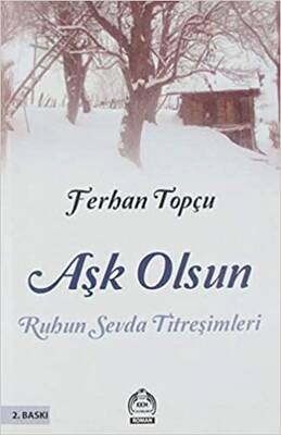 Aşk Olsun