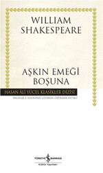 William Shakespeare - Aşkın Emeği Boşuna William Shakespeare - Aşkın Emeği Boşuna