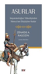 Zenaide A. Ragozin - Asurlar Zenaide A. Ragozin - Asurlar
