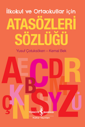 Yusuf Çotuksöken , Kemal Bek - Atasözleri Sözlüğü Yusuf Çotuksöken , Kemal Bek - Atasözleri Sözlüğü