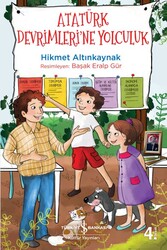 Hikmet Altınkaynak - Atatürk Devrimleri'ne Yolculuk Hikmet Altınkaynak - Atatürk Devrimleri'ne Yolculuk
