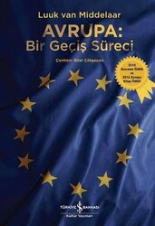 Luuk van Middelaar - Avrupa: Bir Geçiş Süreci Luuk van Middelaar - Avrupa: Bir Geçiş Süreci