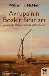 William H. Mcneill - Avrupa'nın Bozkır Sınırları William H. Mcneill - Avrupa'nın Bozkır Sınırları