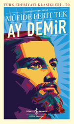 Müfide Ferit Tek - Ay Demir Müfide Ferit Tek - Ay Demir