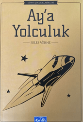 Jules Verne - Aya Yolculuk Jules Verne - Aya Yolculuk