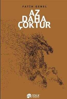 Az Daha Çoktur