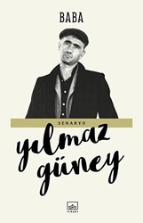 Yılmaz Güney - Baba Yılmaz Güney - Baba