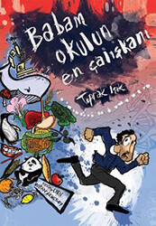 Toprak Işık - Babam Okulun En Çalışkanı Toprak Işık - Babam Okulun En Çalışkanı