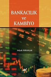 Selçuk Duranlar - Bankacılık ve Kambiyo Selçuk Duranlar - Bankacılık ve Kambiyo