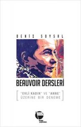 Deniz Soysal - Beauvoir Dersleri Deniz Soysal - Beauvoir Dersleri