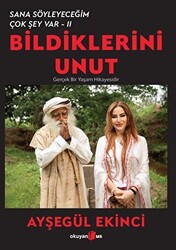 Ayşegül Ekinci - Bildiklerini Unut Ayşegül Ekinci - Bildiklerini Unut