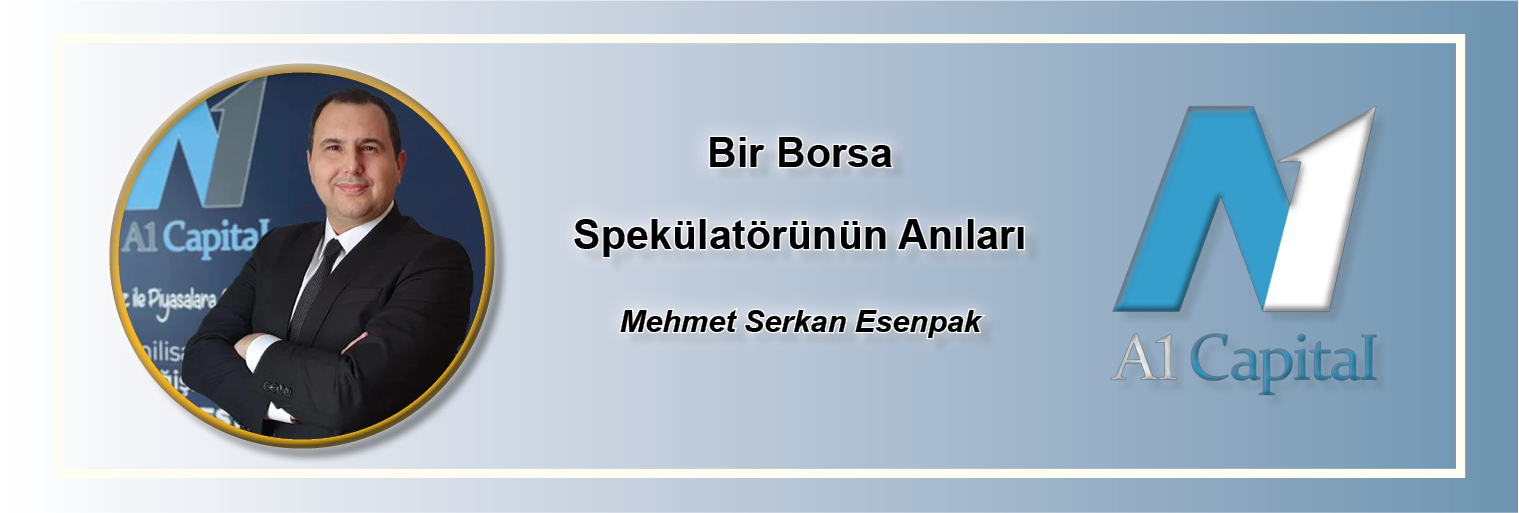 bir-borsa-spekulatorunun-anilari-mehmet-serkan-esenpark