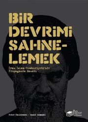 Peter Chelkowski,Hamid Dabashi - Bir Devrimi Sahnelemek Peter Chelkowski,Hamid Dabashi - Bir Devrimi Sahnelemek