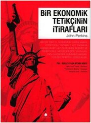 John Perkins - Bir Ekonomik Tetikçinin İtirafları (1. Kitap) John Perkins - Bir Ekonomik Tetikçinin İtirafları (1. Kitap)