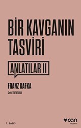 Franz Kafka - Bir Kavganın Tasviri Franz Kafka - Bir Kavganın Tasviri