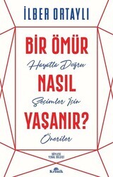 Bir Ömür Nasıl Yaşanır? - Thumbnail