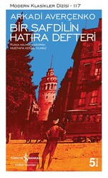 Arkadi Averçenko - Bir Safdilin Hatıra Defteri Arkadi Averçenko - Bir Safdilin Hatıra Defteri