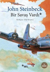John Steinbeck - Bir Savaş Vardı John Steinbeck - Bir Savaş Vardı