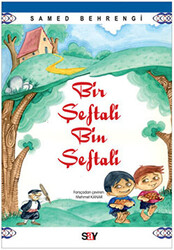 Samed Behrengi - Bir Şeftali Bin Şeftali Samed Behrengi - Bir Şeftali Bin Şeftali