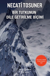 Necati Tosuner - Bir Tutkunun Dile Getirilme Biçimi Necati Tosuner - Bir Tutkunun Dile Getirilme Biçimi